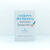 Mejores decisiones, menos lamentos - Andy Stanley -  (Spanish Edition) - Paperback – April 9, 2021