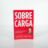 Sobrecarga: Cómo desconectarse, relajarse y soltarse a sí mismo de la presión del estrés (Spanish Edition)