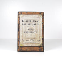 Disciplinas espirituales para la vida cristiana (Spanish Edition) Paperback – April 1, 2016