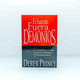 Echaran Fuera Demonios - Derek Prince - (Spanish Edition) Paperback – June 2, 2009