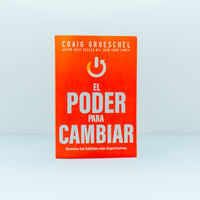 El poder para cambiar: Domina los hábitos más importantes - Craig Groeschel - (Spanish Edition) Paperback – February 14, 2023