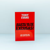 Basta ya de excusas: Sea el hombre que Dios quiere que sea - Tony Evans - (Spanish Edition) Paperback – April 24, 2013