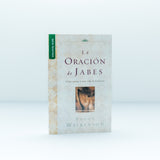 La oración de Jabes - (Spanish Edition) Paperback – January 1, 2010
