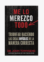 Me lo merezco todo: Triunfar haciendo las cosas difíciles de la manera correcta (Spanish Edition) Spanish Edition | by John Townsend  | Feb 2, 2016