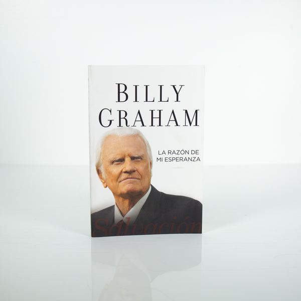 La Razon de mi Esperanza - Billy Graham (Spanish)