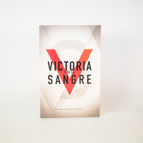 Victoria por la Sangre - Cesar Castellanos (Spanish)