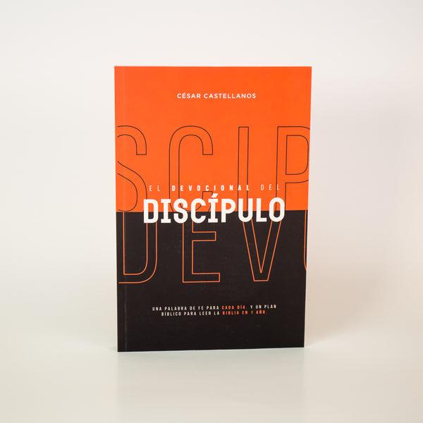 El Devocional Del Discípulo, Tomo 1 - Cesar Castellanos (Spanish)