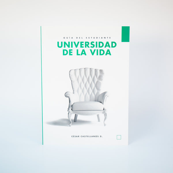 Universidad de la Vida. Estudiante - Cesar Castellanos (Spanish)