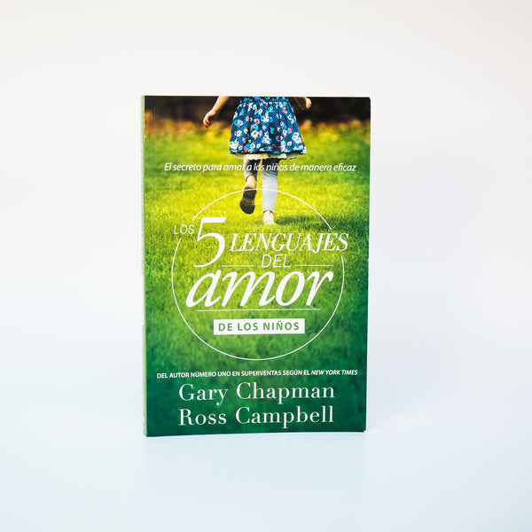 Los 5 Lenguajes del Amor de los Ninos - Gary Chapman (Spanish)
