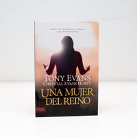 Una Mujer del Reino: Acepte su propósito, su poder y sus posibilidades - Tony Evans - (Spanish) Paperback