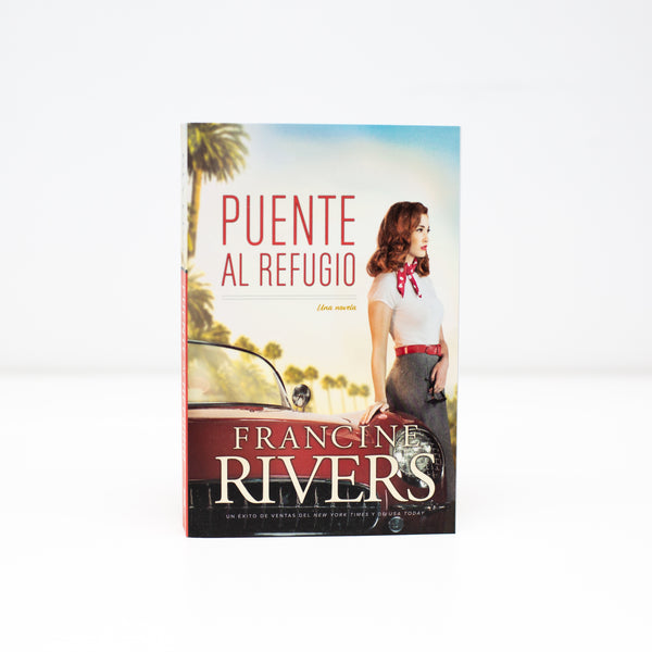 Puente al Refugio - Francine Rivers - (Spanish) Paperback